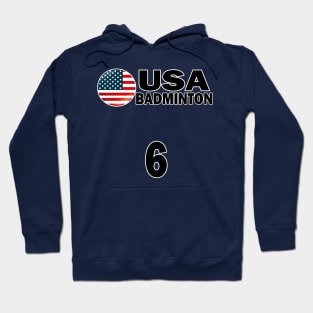 USA Badminton Number 6 T-shirt Design Hoodie